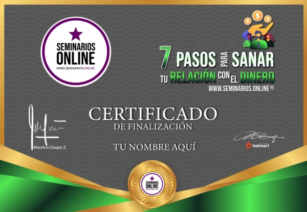 CERTIFICADO 7 pasos para sanar tu relación con el dinero